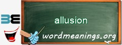 WordMeaning blackboard for allusion